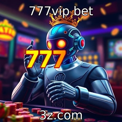 777vip bet