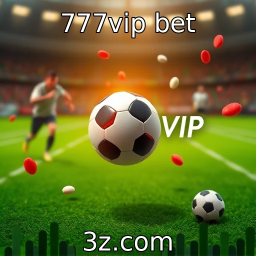 777vip bet