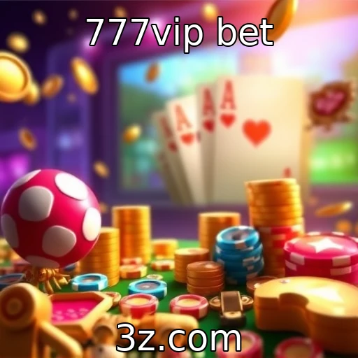777vip bet