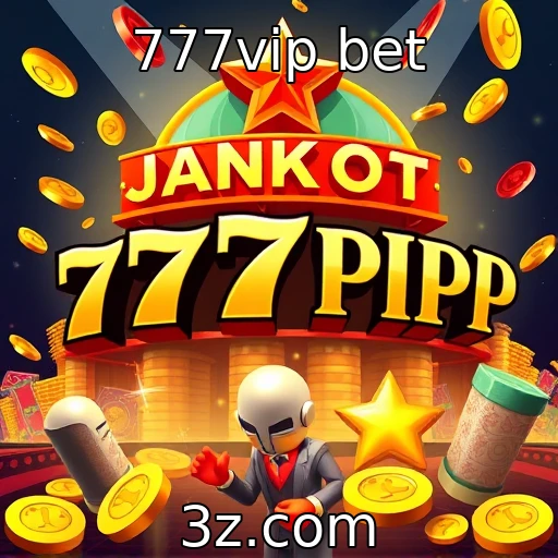 777vip bet