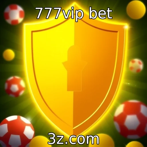 777vip bet